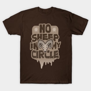 No Sheep in My Circle - only Good vibes T-Shirt